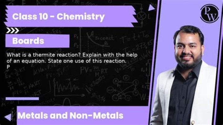 What is the importance of thermite reaction?