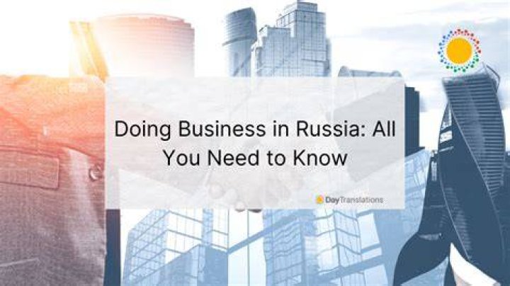 What is the main business in Russia?