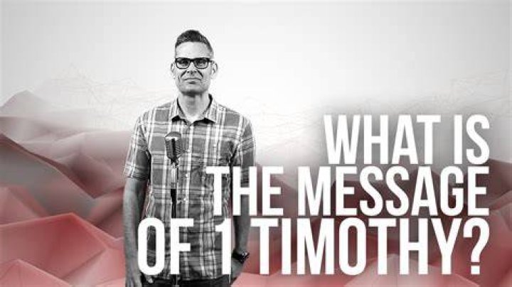 What is the message of 1 Timothy?