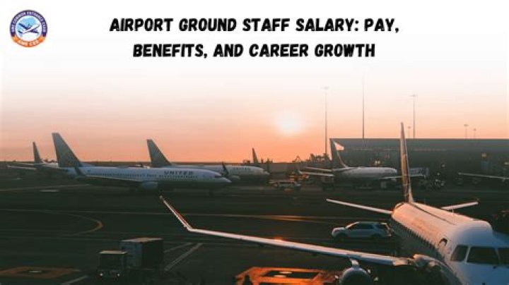 What is the salary of airport ground staff?