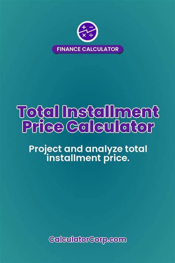 What is the total installment price?