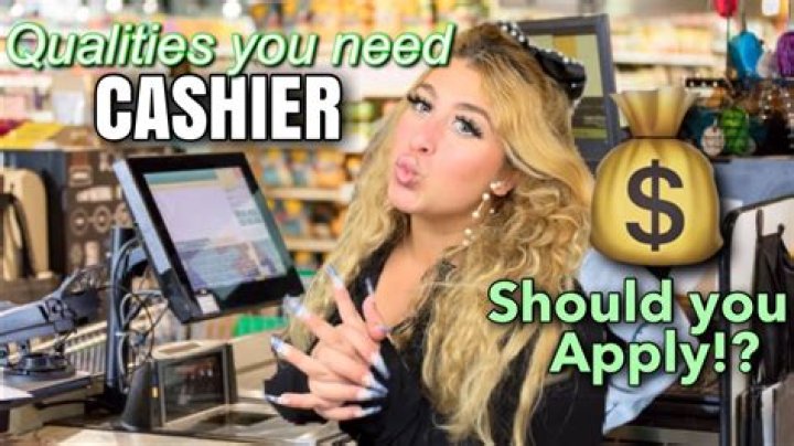 What qualities should a cashier have?