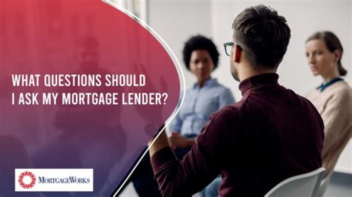 What should I ask my mortgage company?