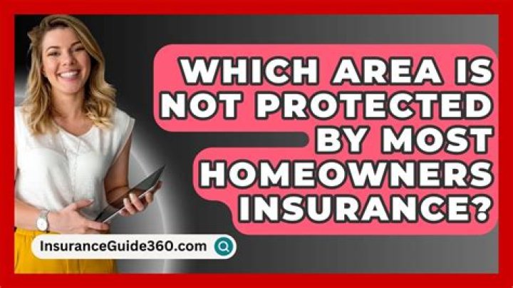 Which areas is not protected by most homeowners insurance?