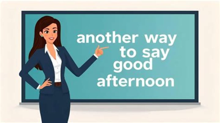 Which is the correct way to say Good Afternoon?