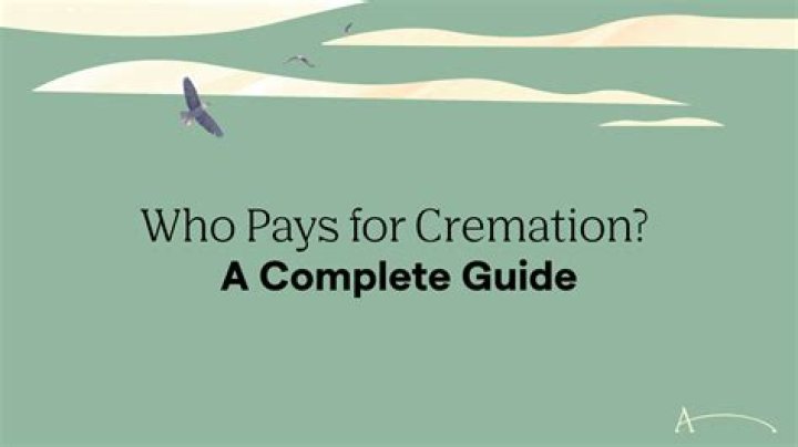 Who pays for my funeral if I die?
