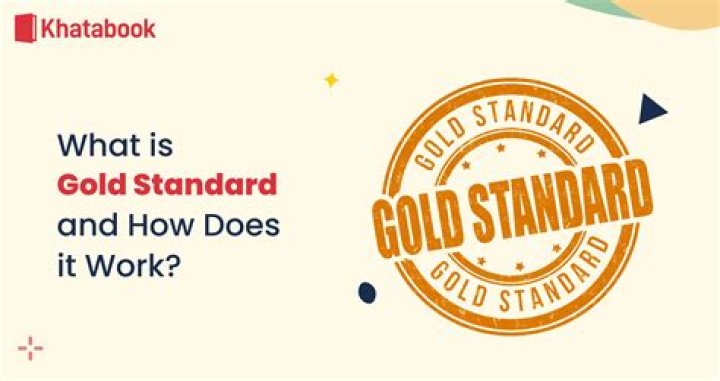Who started the gold standard?
