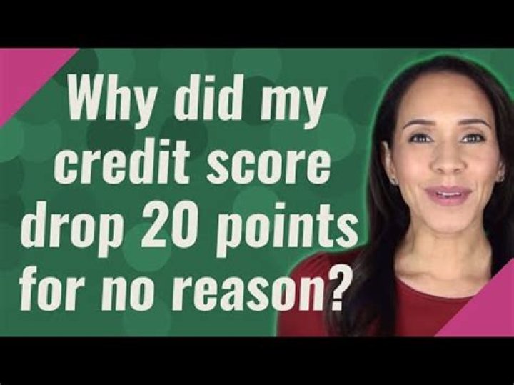 Why did my credit score drop 20 points a month?