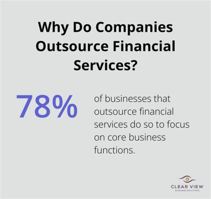 Why do companies outsource financial services?