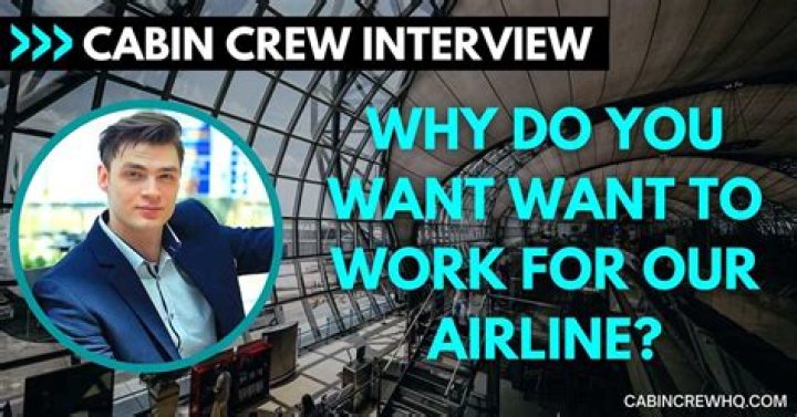 Why do you want to work for airline?