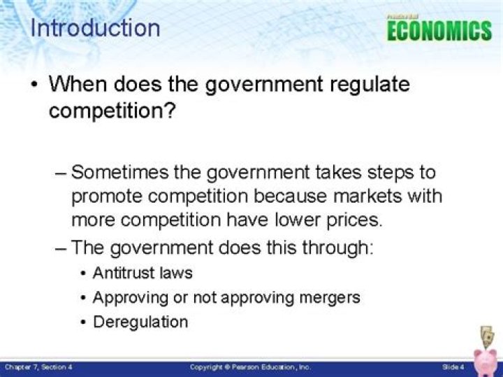 Why does the government regulate competition?