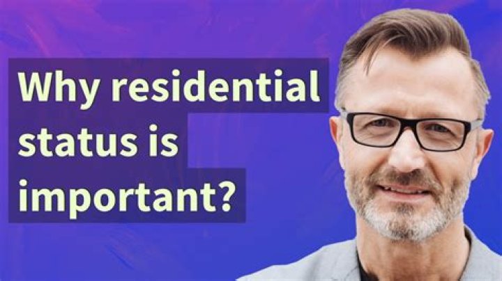 Why residential status is important?