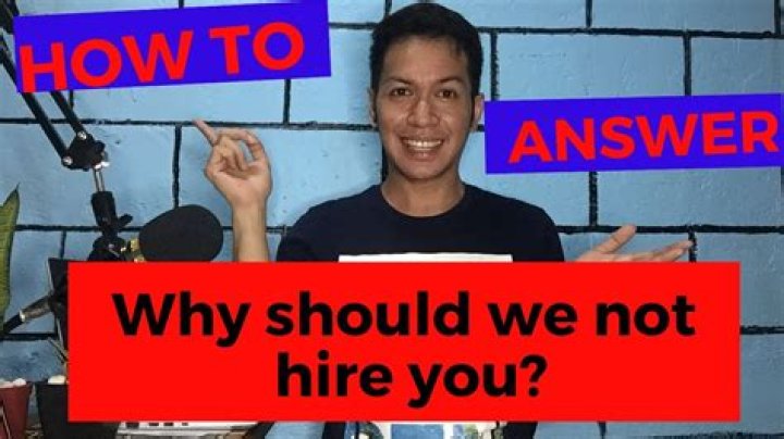 Why should we not hire you answer?
